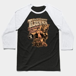 Tijuana Donkey Show Baseball T-Shirt